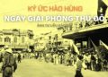 Ký ức hào hùng Ngày giải phóng Thủ đô qua tư liệu quý