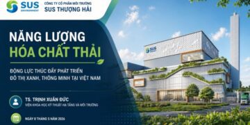 Năng lượng hoá chất thải – Động lực thúc đẩy phát triển đô thị xanh, thông minh